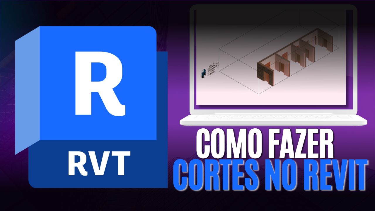 imagem de capa artigo como fazer cortes no Revit